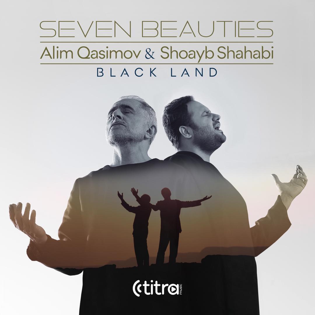 Alim Qasimov &amp; Shoayb Shahabi - Black Land