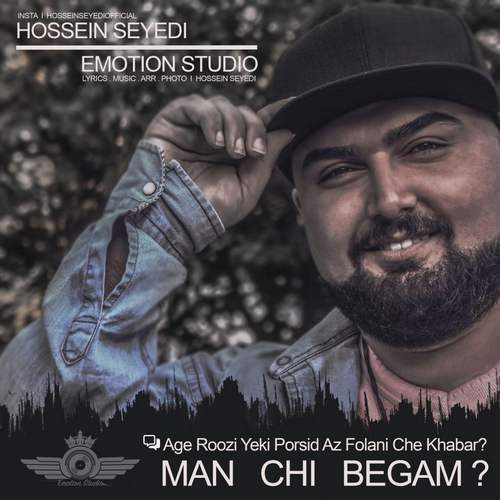 Hossein Seyedi - Man Chi Begam