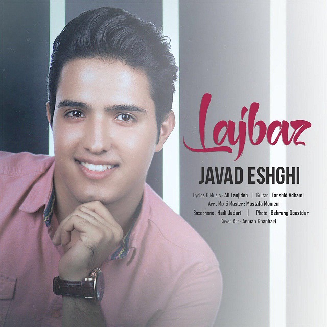 Javad Eshghi - Lajbaz