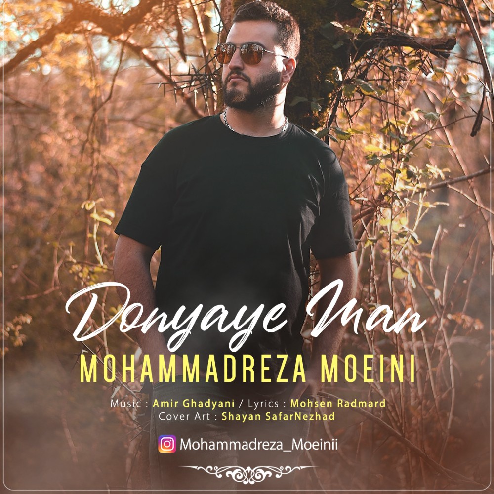 Mohammadreza Moeini - Donyaye Man