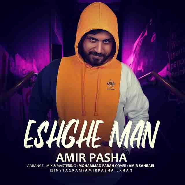 Amir Pasha - Eshghe Man