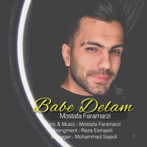 Mostafa Faramarzi - Babe Delam