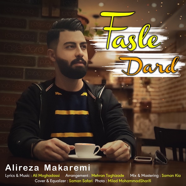 Alireza Makaremi - Fasle Dard