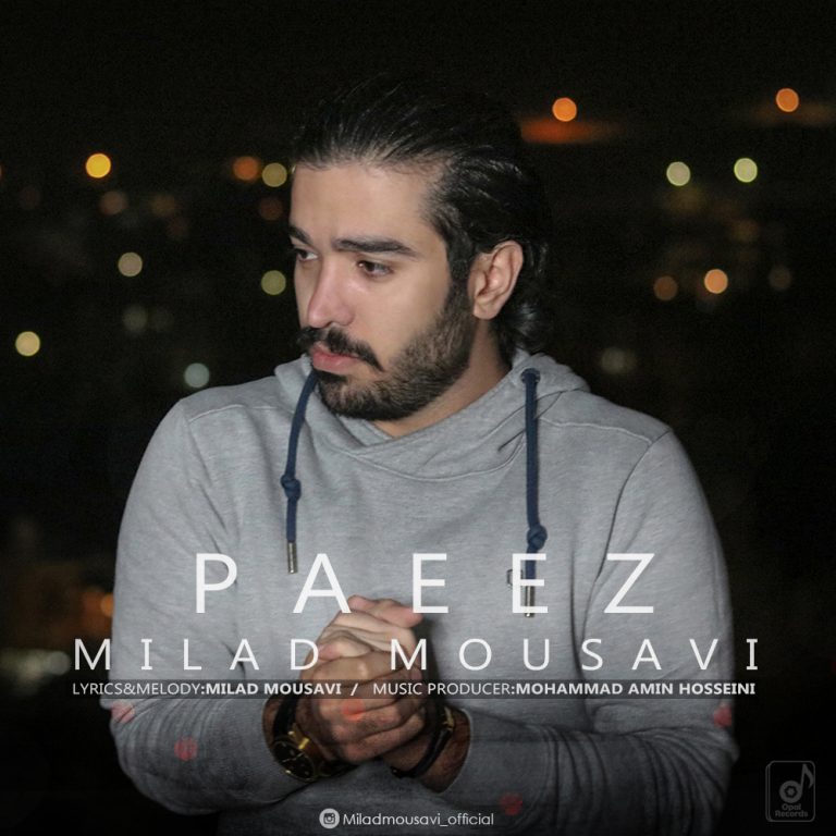 Milad Mousavi - Paeez