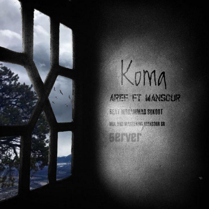 Mansour &amp; Aref Sr - Koma