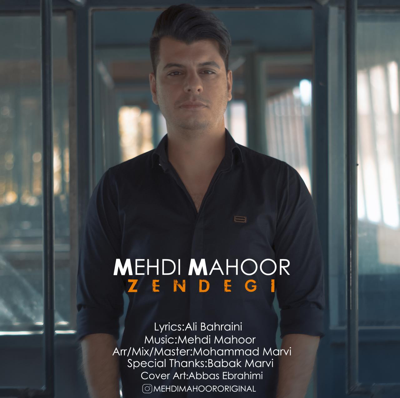 Mehdi Mahoor - Zendegi