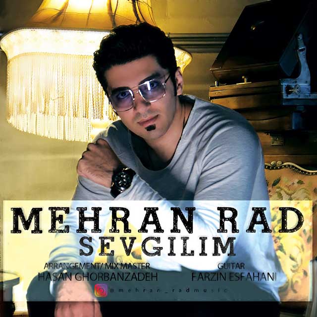 Mehran Rad - Sevgilim