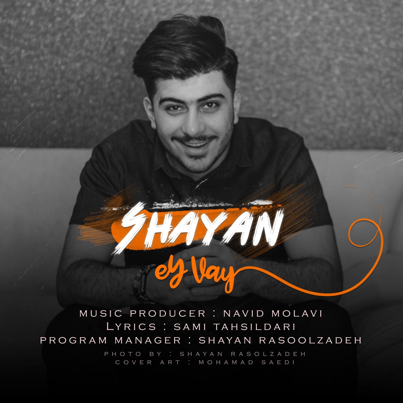 Shayan - Ey Vay