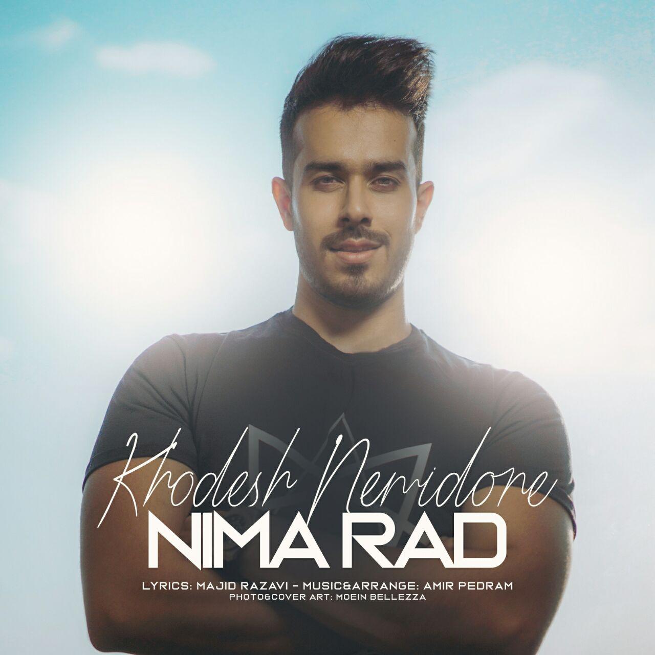 Nima Rad - Khodesh Nemidone