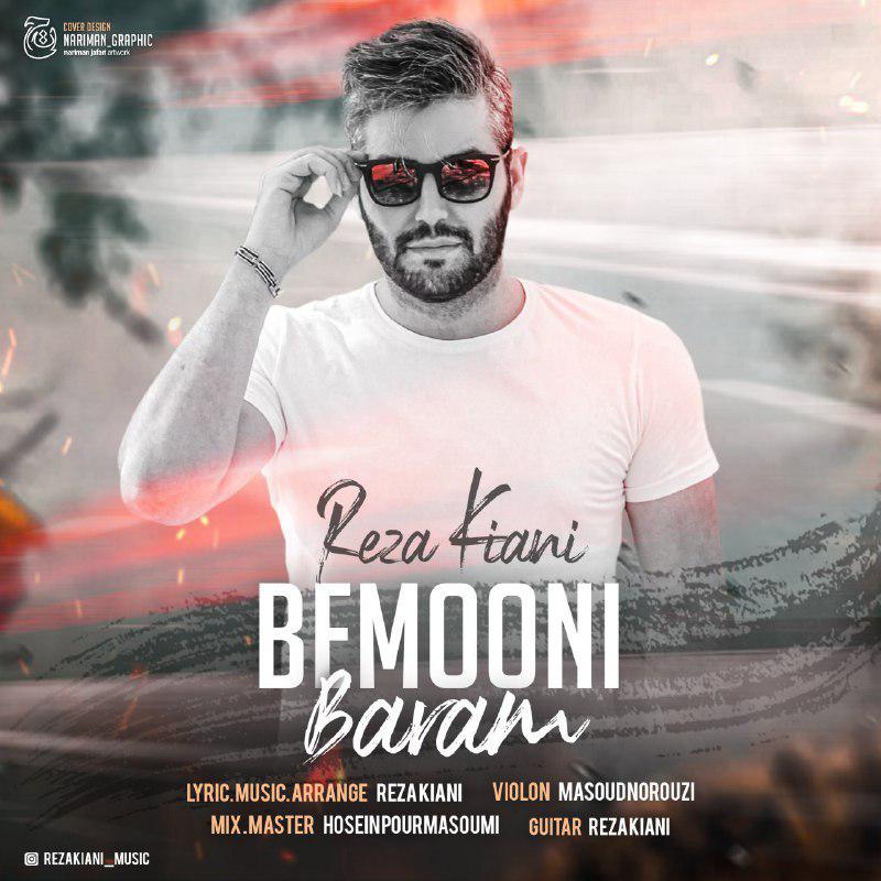 Reza Kiani - Bemooni Baram