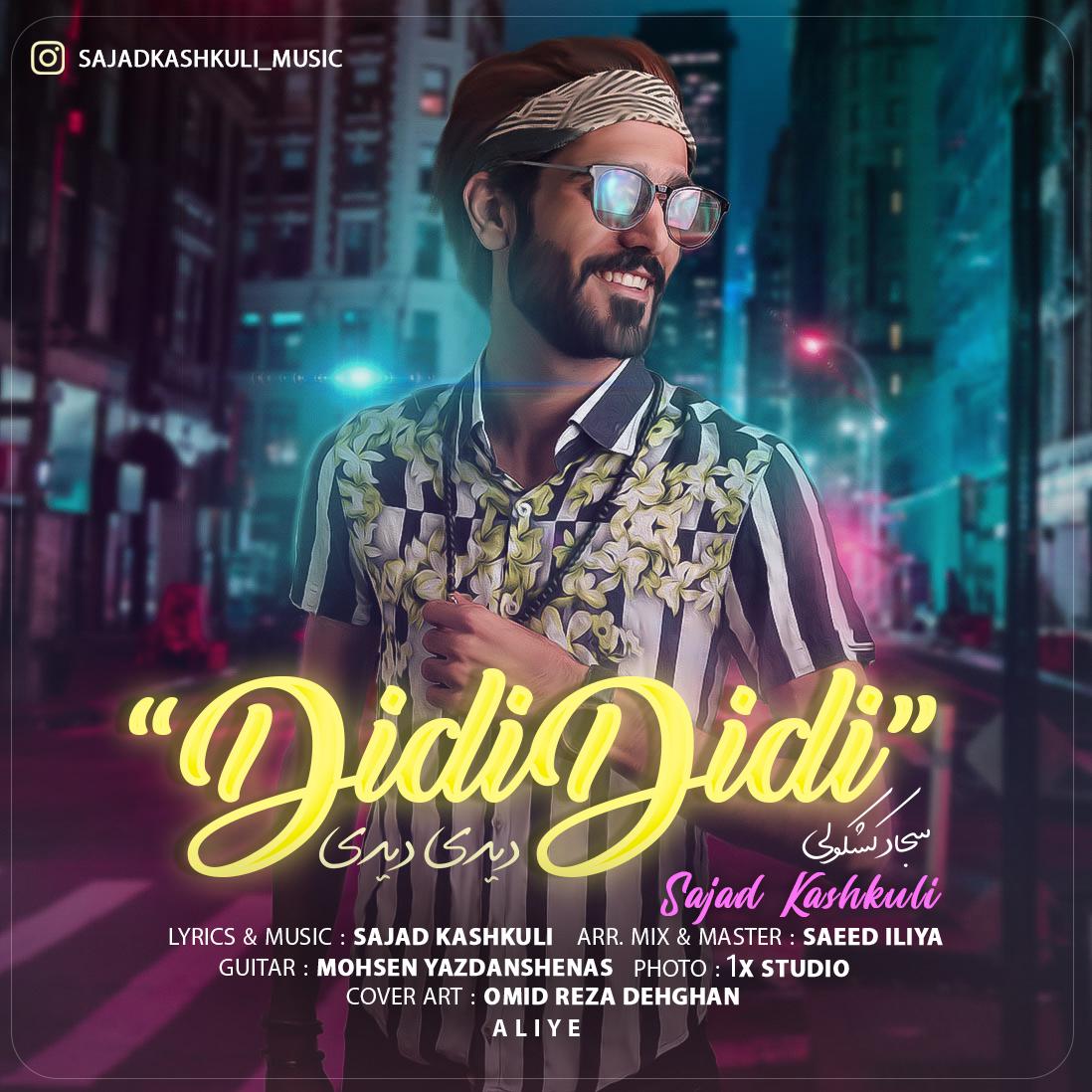 Sajjad Kashkooli - Didi Didi