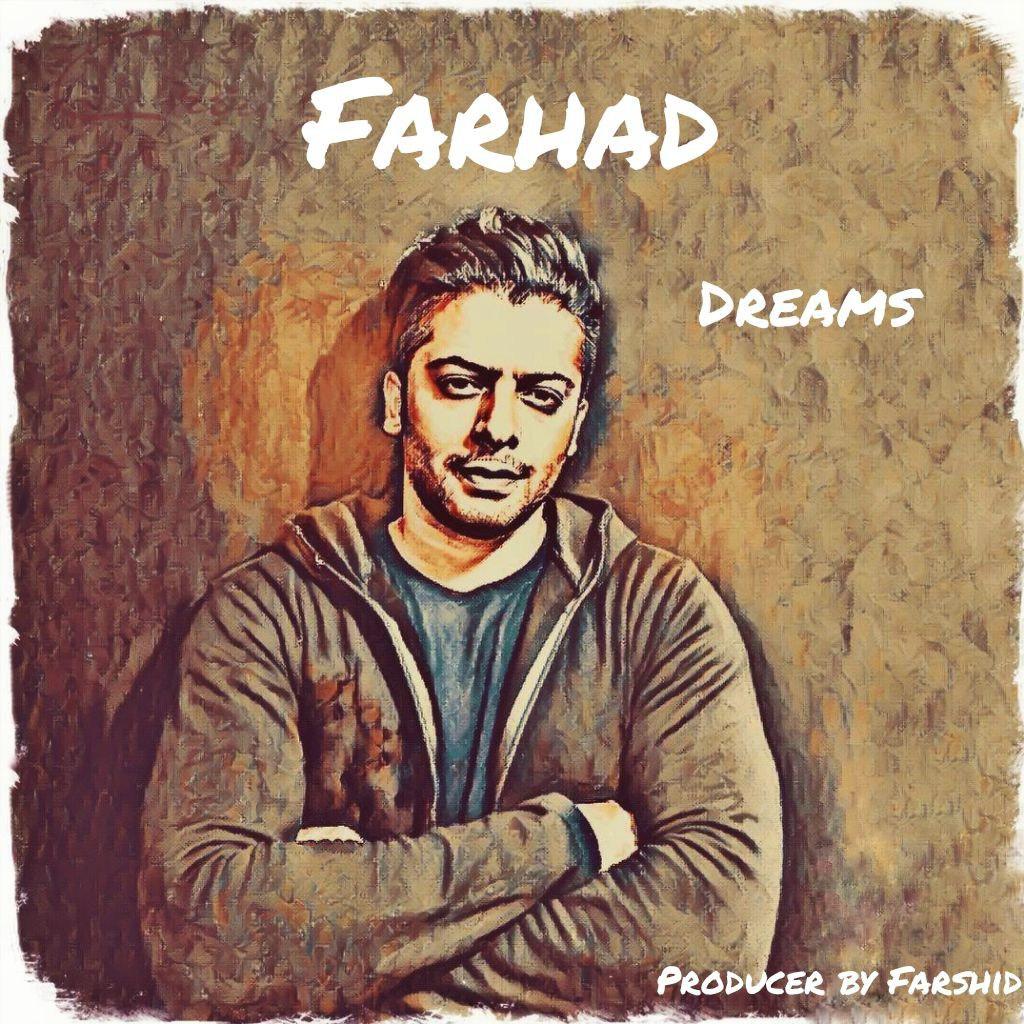 Farhad - Dreams