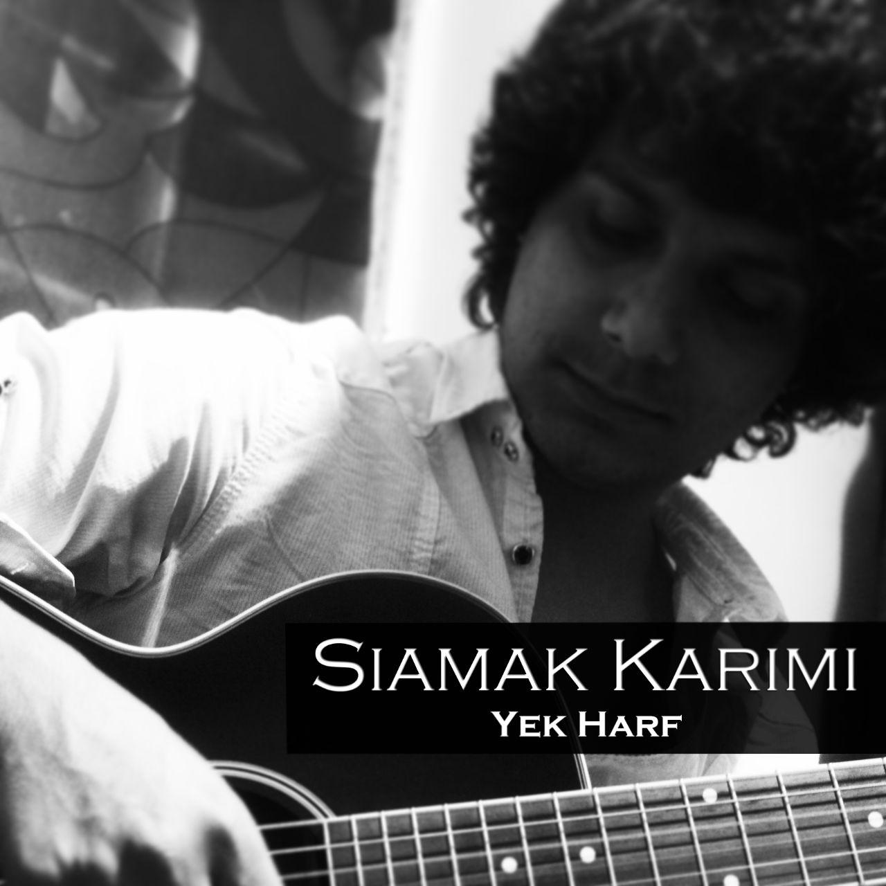 Siamak Karimi - Yek Harf