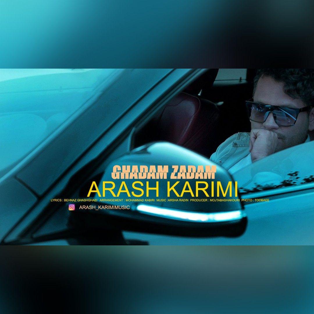 Arash Karimi - Ghadam Zadam