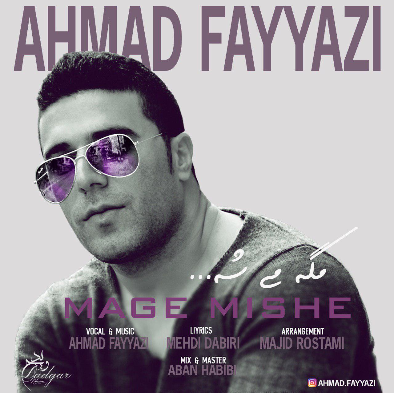 Ahmad Fayyazi - Mage Mishe