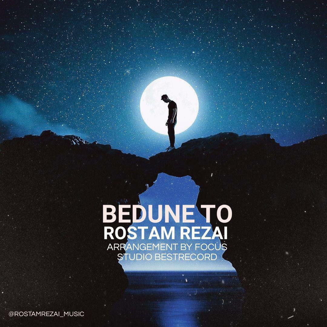 Rostam Rezai - Bedune To