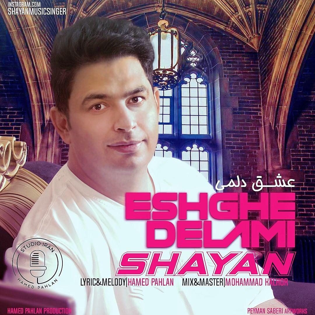 Shayan - Eshghe Delami