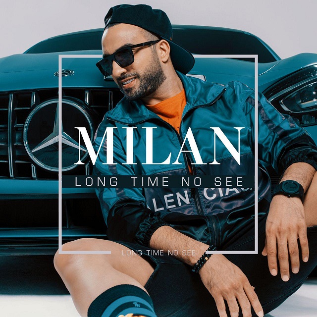 Milan - Long Time No See