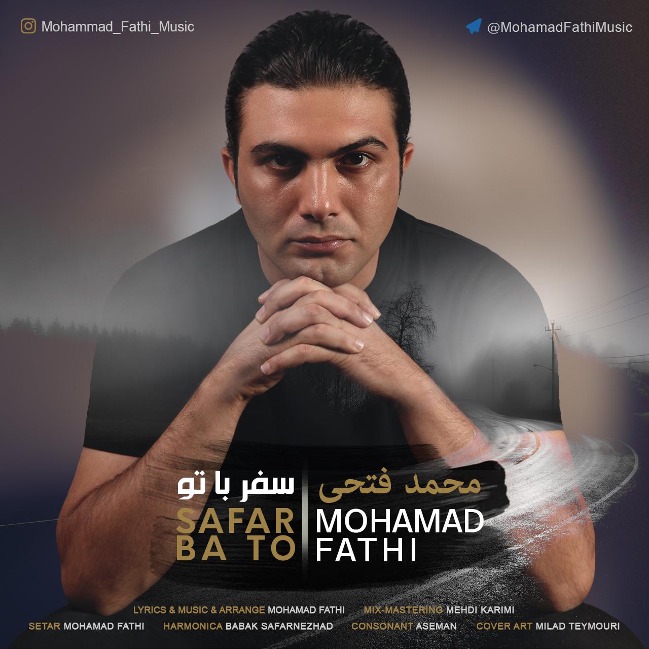 Mohamad Fathi - Safar Ba To