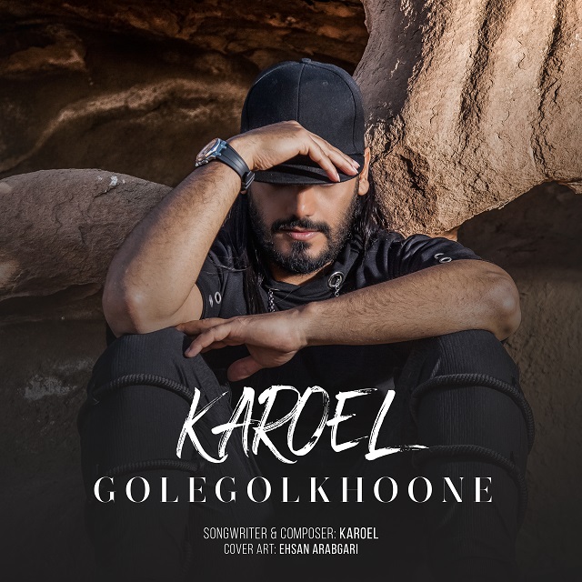 Karoel - Gole Golkhone