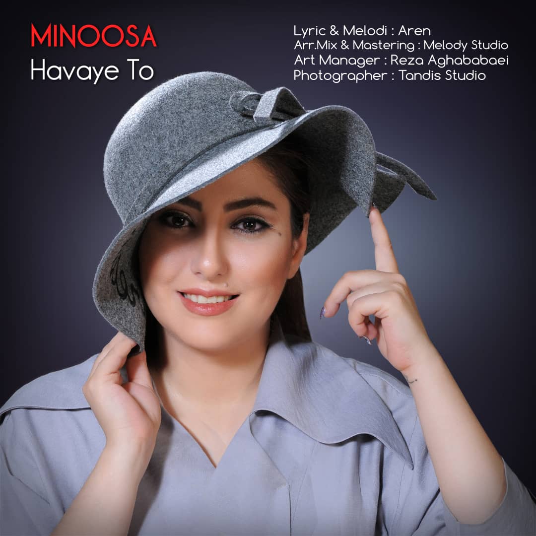 Minoosa - Havaye To