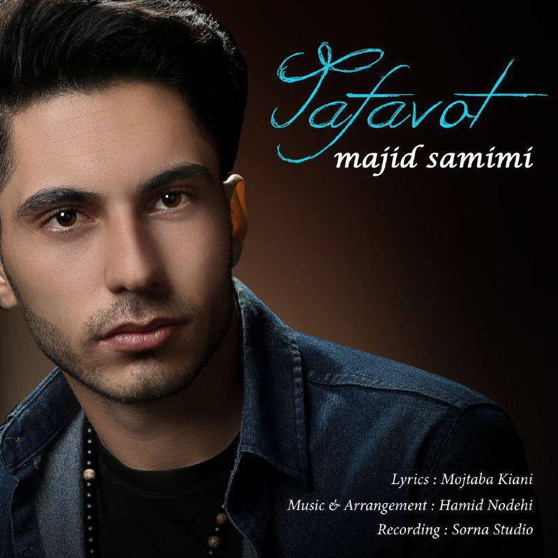 Majid Samimi - Tafavot