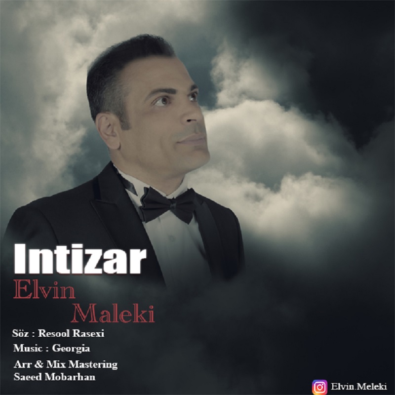 Elvin Maleki - Intizar