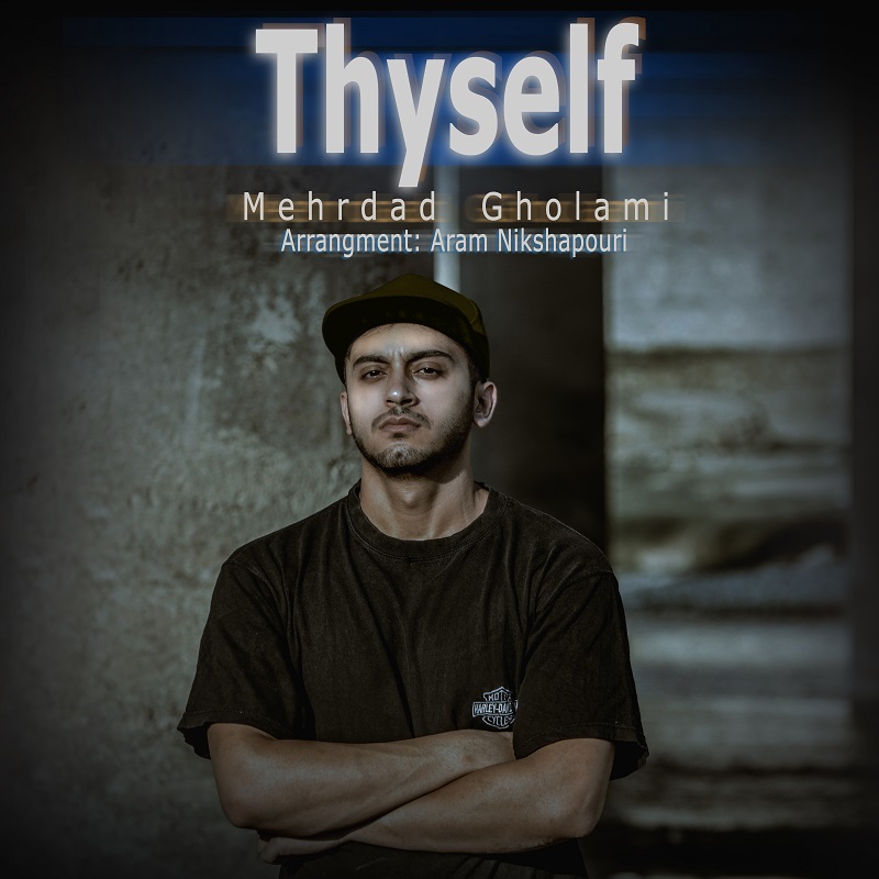 Mehrdad Gholami - Thyself