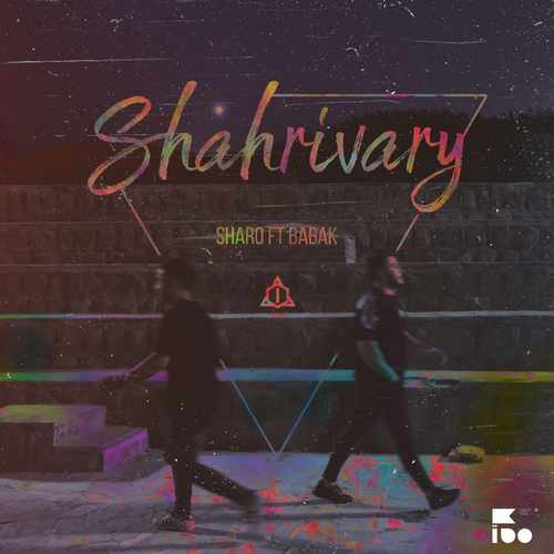 Sharo Ft Babak - Shahrivary