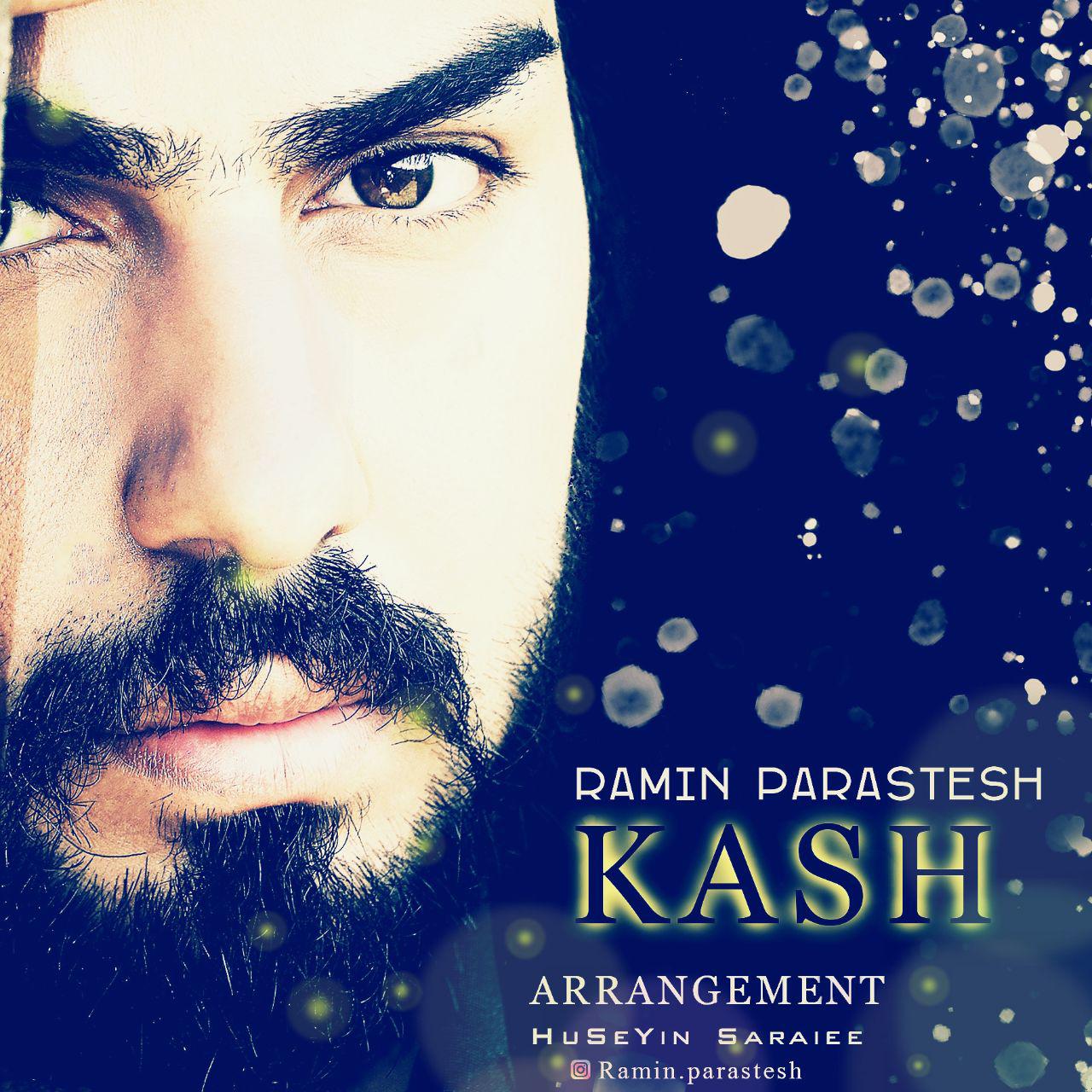 Ramin Parastesh - Kash