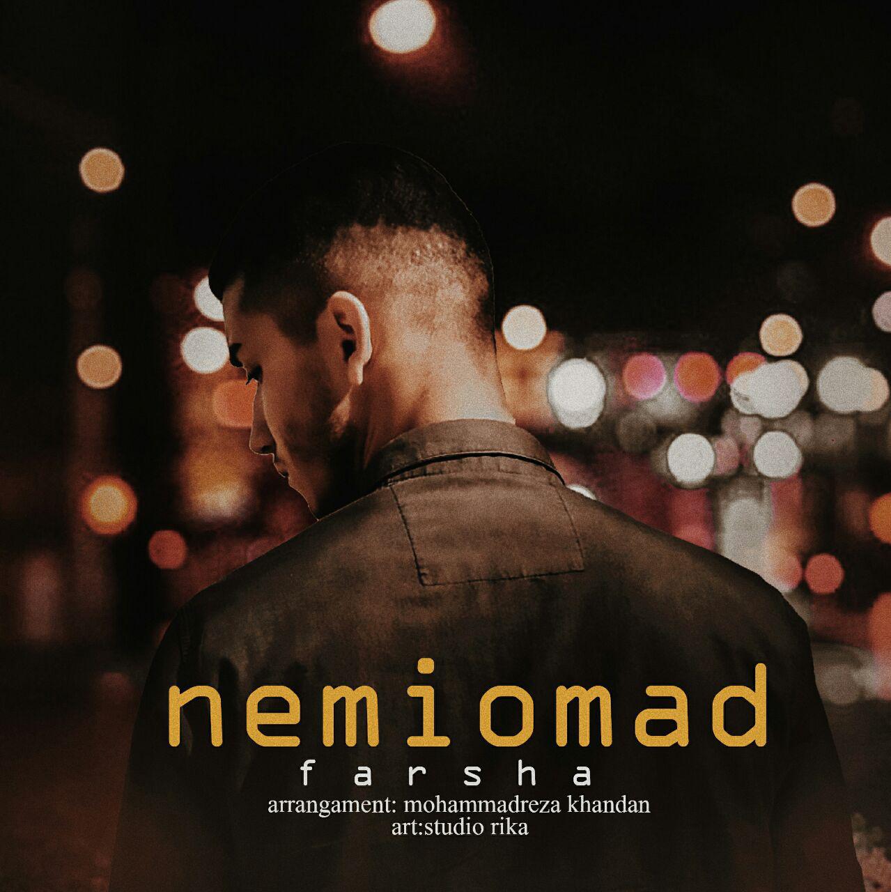 Farsha - Nemiomad