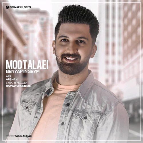 Benyamin Seyfi - Moo Talaei