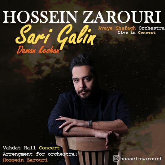 Hossein Zarouri - Sari Galin