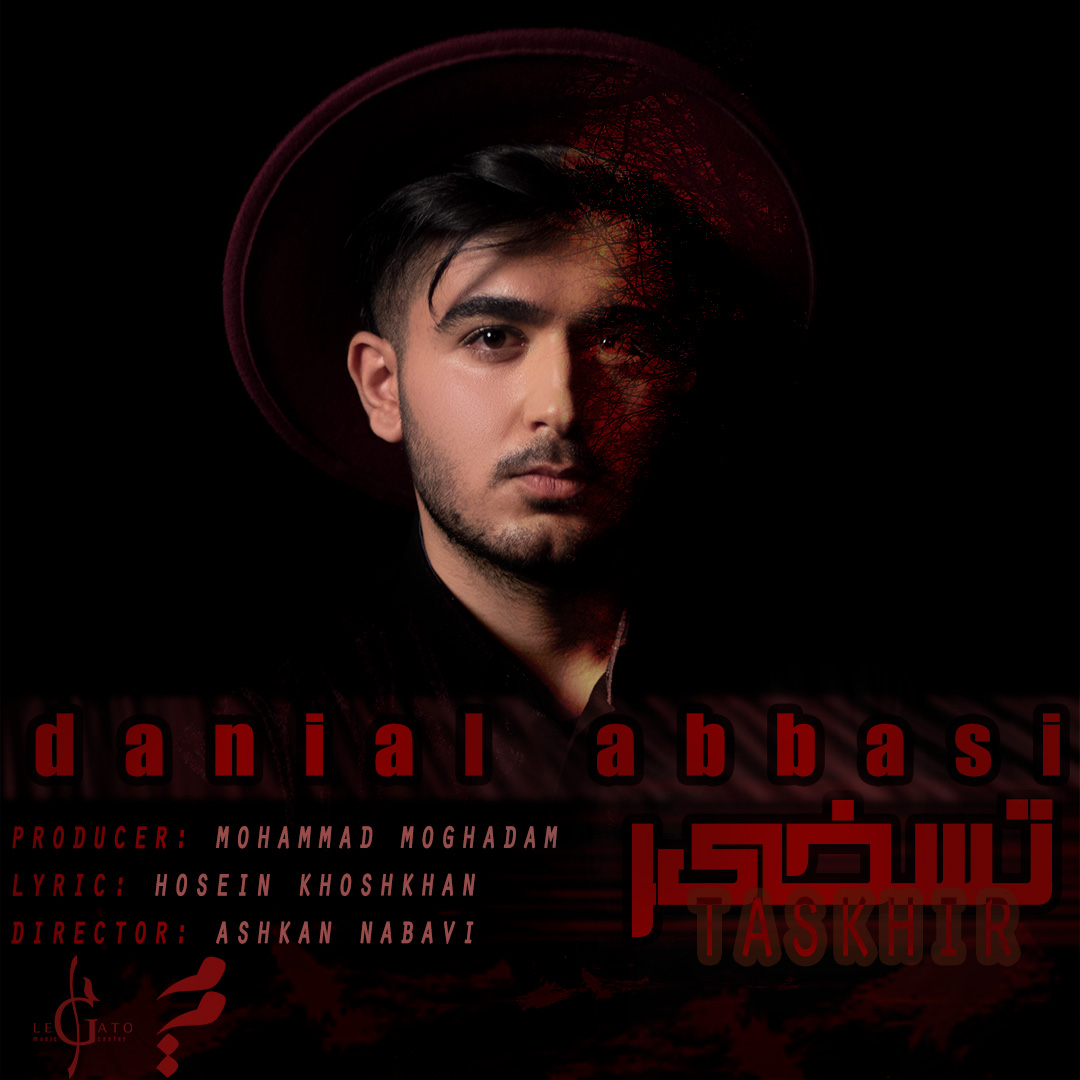 Danial Abbasi - Taskhir