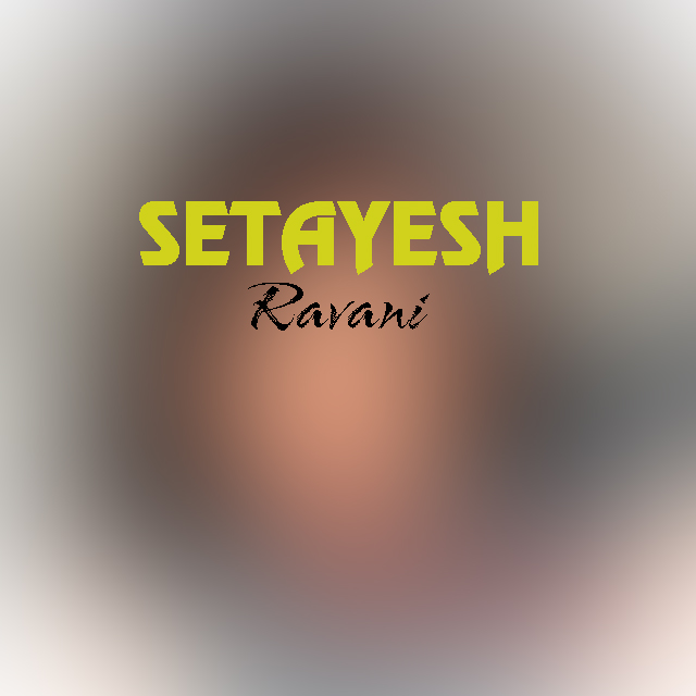 Setayesh - Ravani