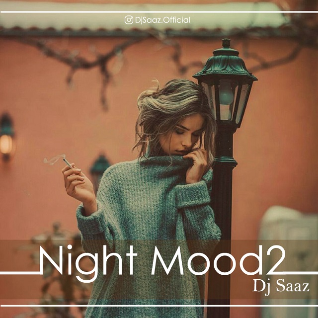 Dj Saaz - Night Mood 2