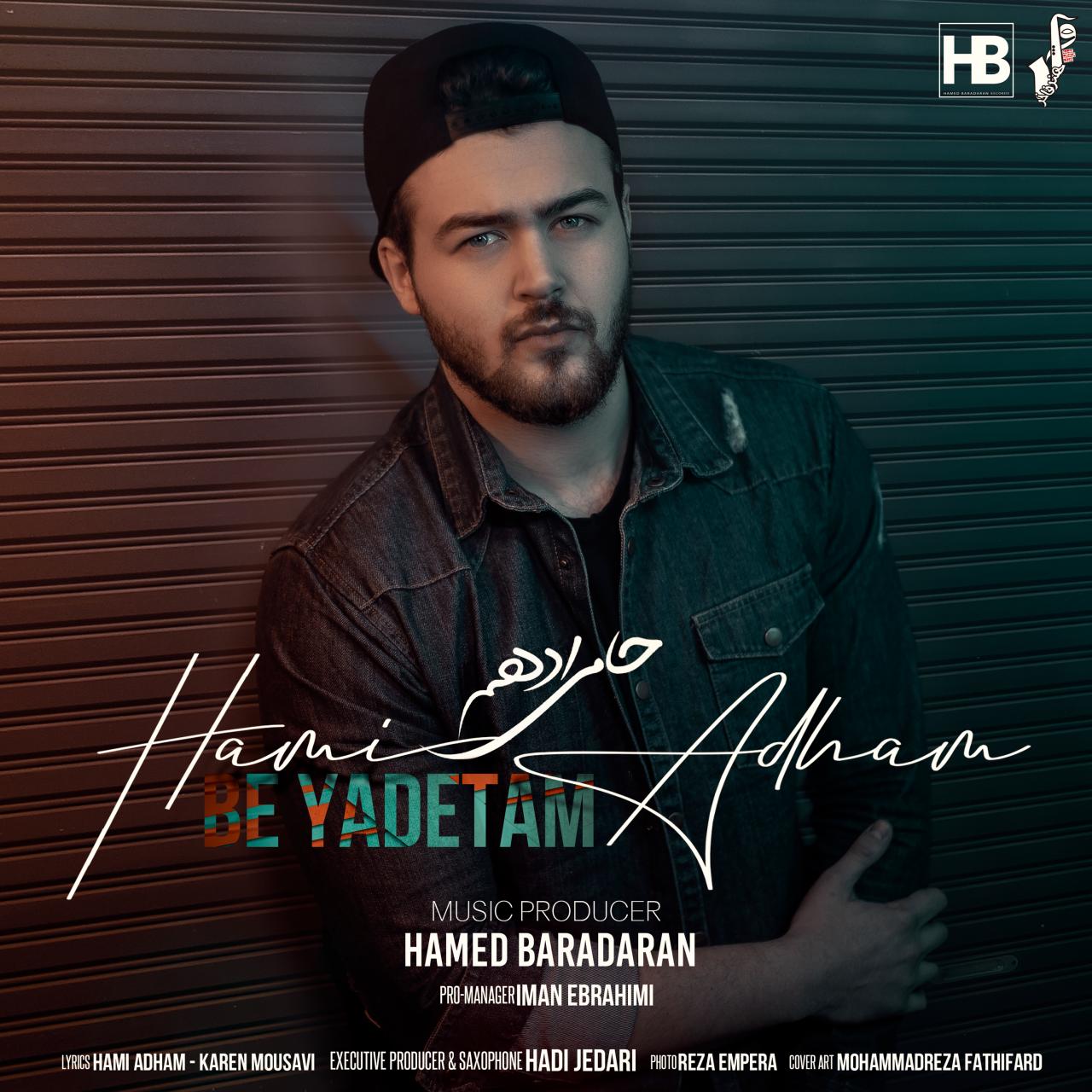 Hami Adham - Be Yadetam