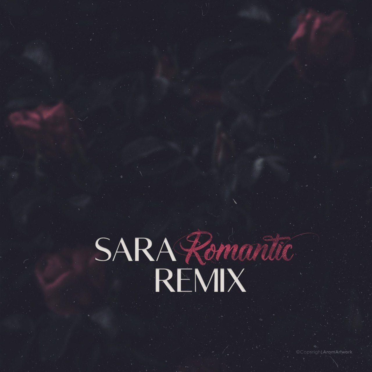 Sara Ch -Romantic (Remix)