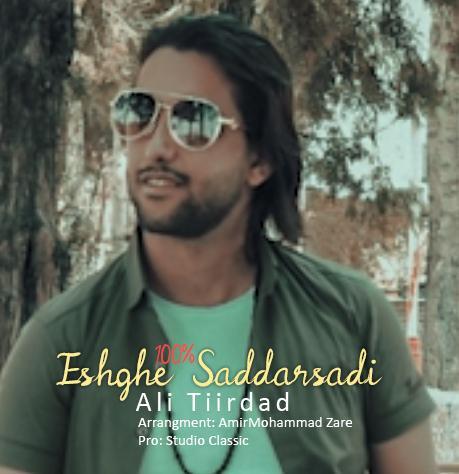 Ali Tiirdad - Eshghe Saddarsadi