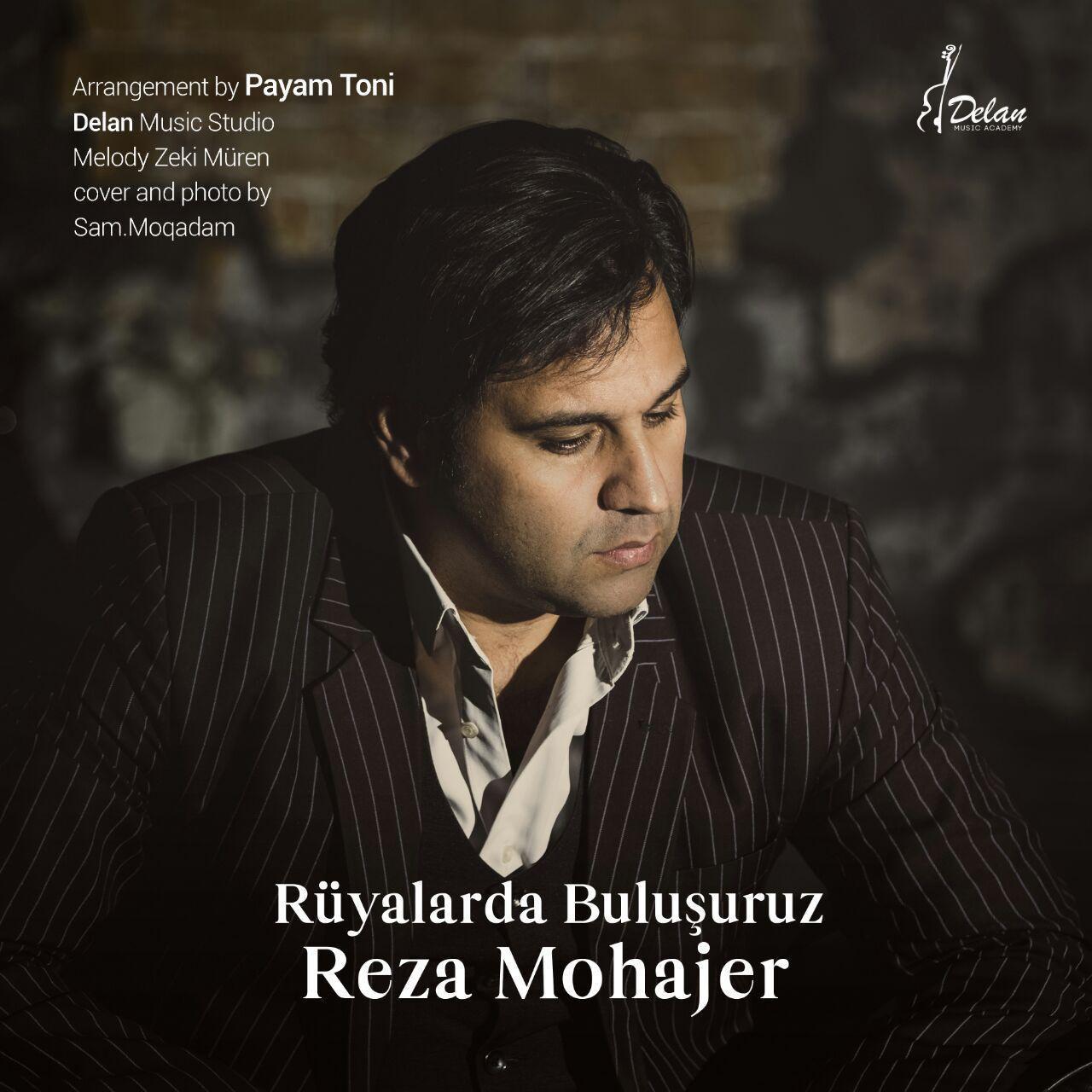 Reza Mohajer - Ruyalarda Bulusuruz