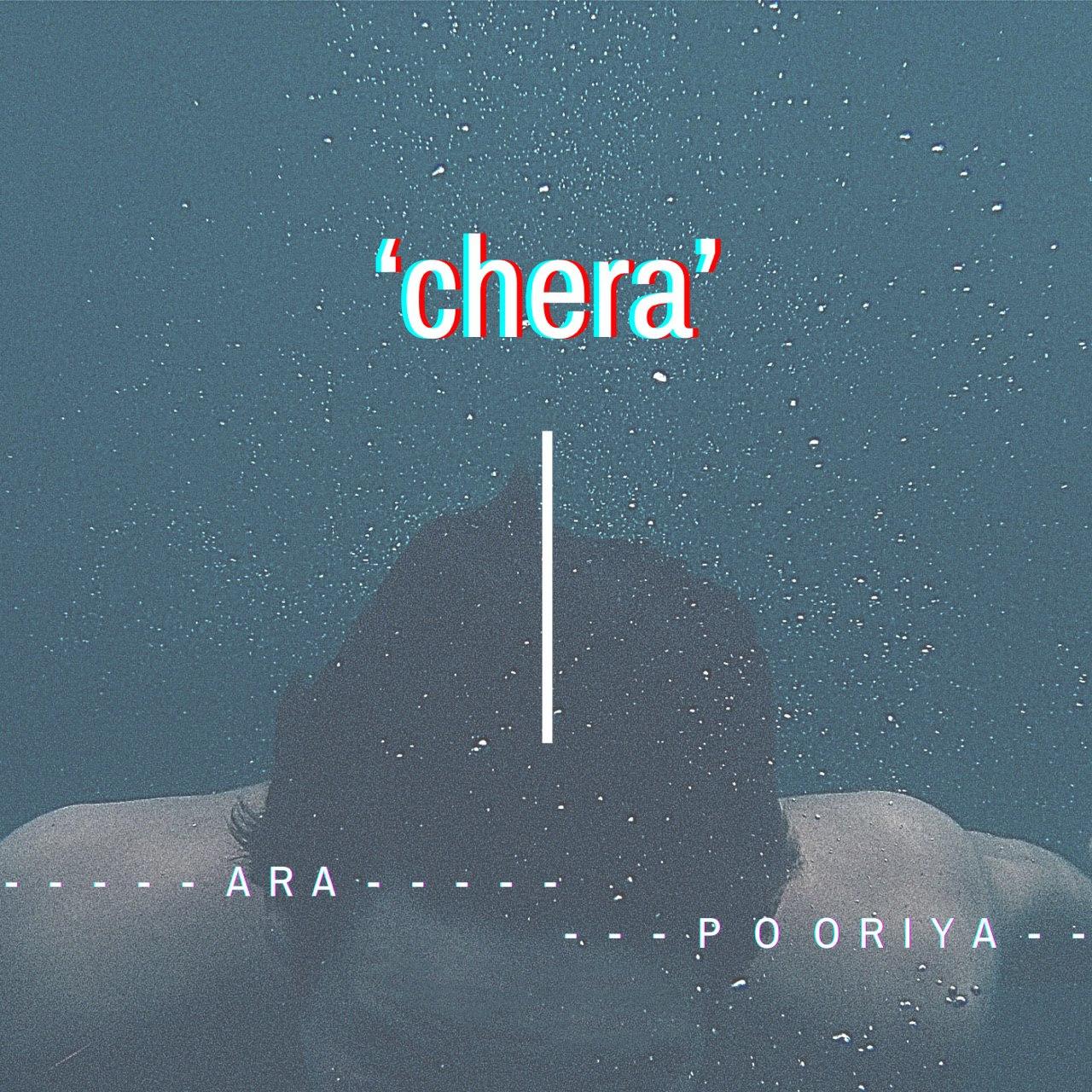 A.R.A &amp; Pooriya - Chera