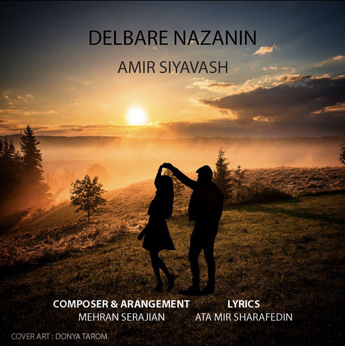 Amir Siyavash - Delbare Nazanin