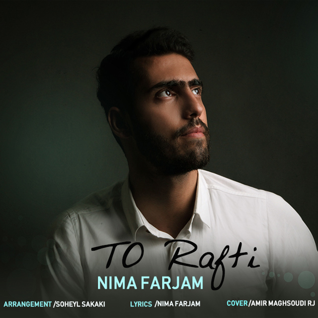 Nima Farjam - To Rafti