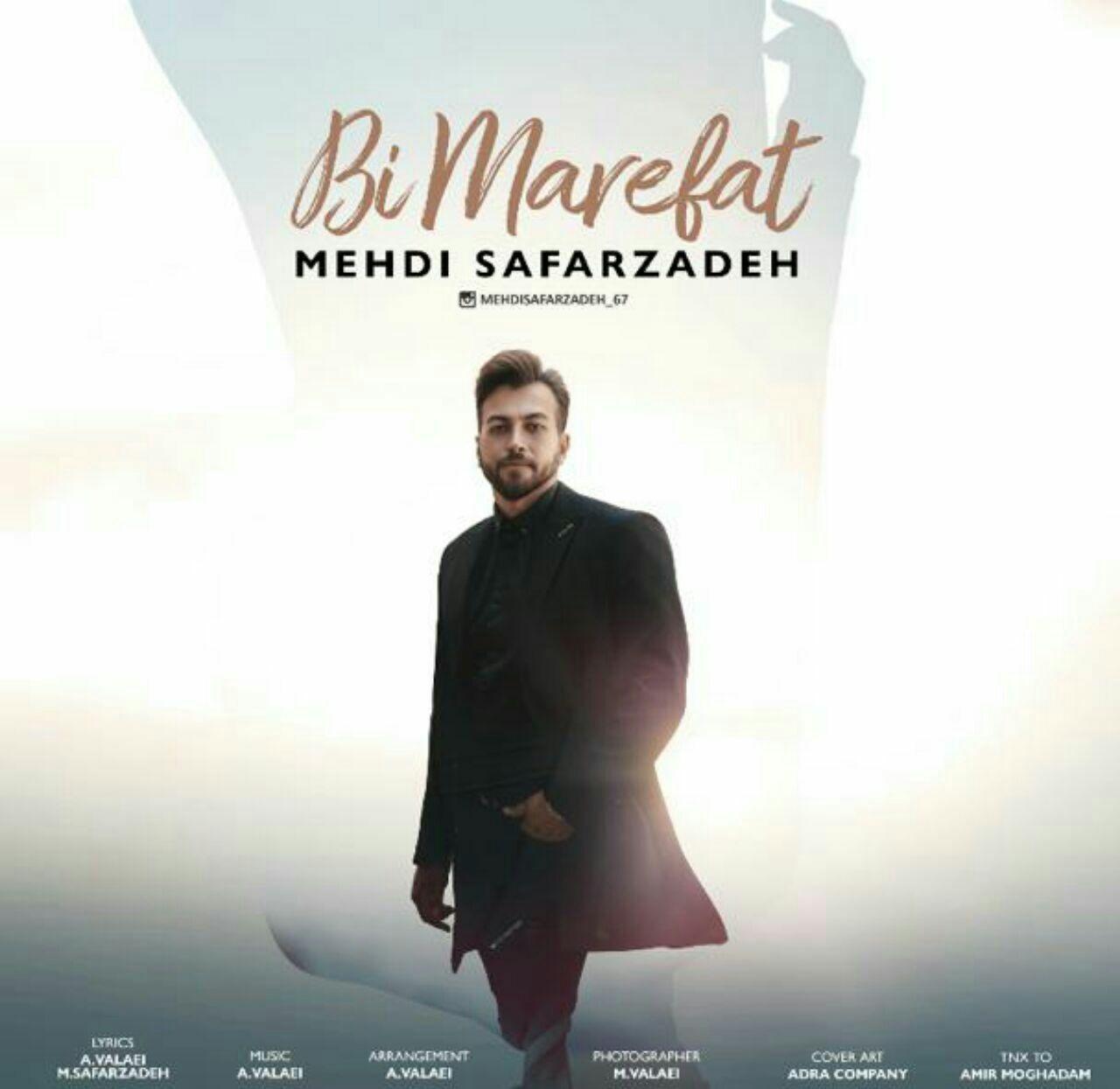 Mehdi Safarzadeh - Bi Marefat