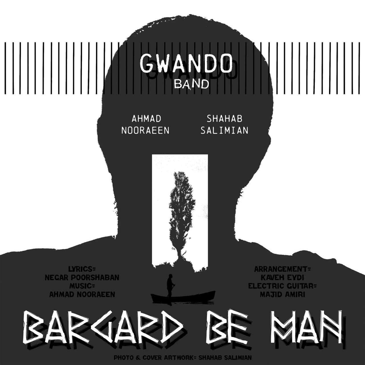 Gwando Band - Bargard Be Man