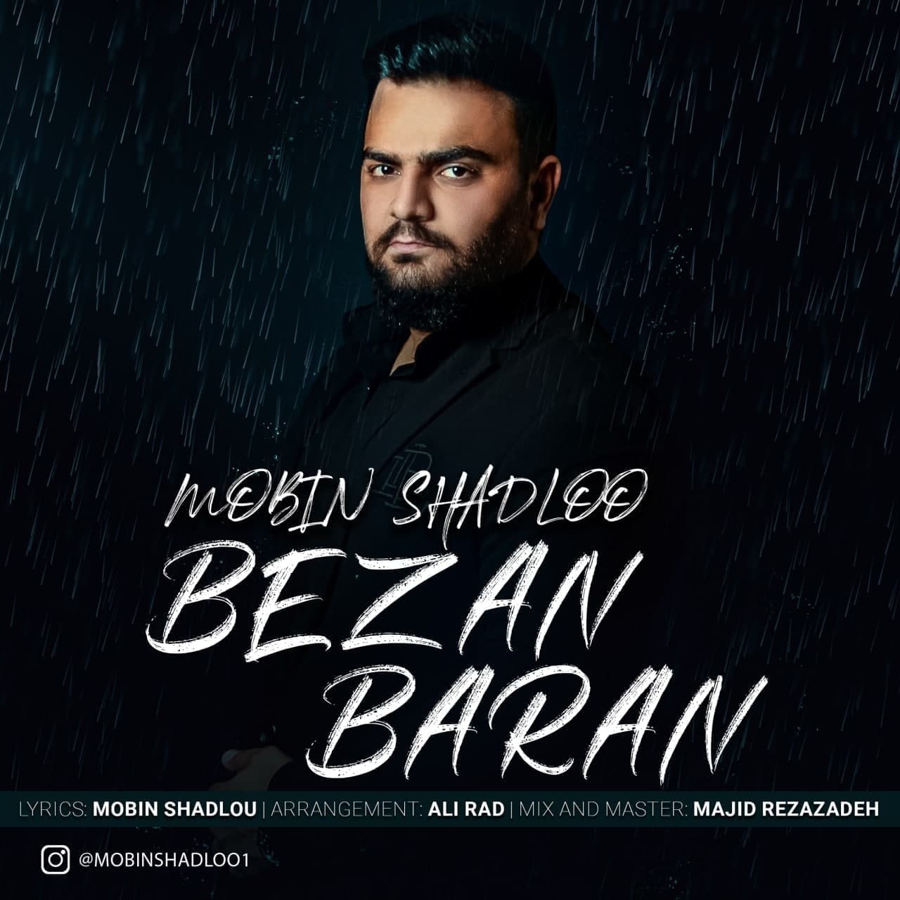 Mobin Shadloo - Bezan Baran