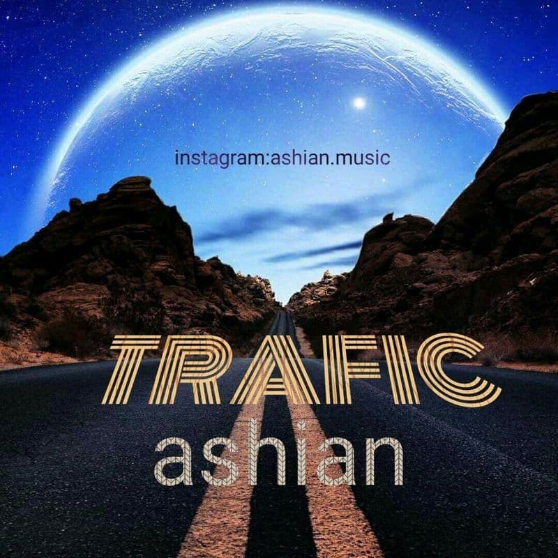 Ashian - Trafick