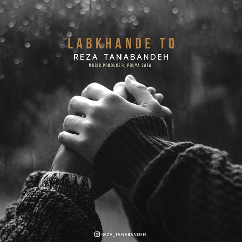 Reza Tanabandeh - Labkhande To