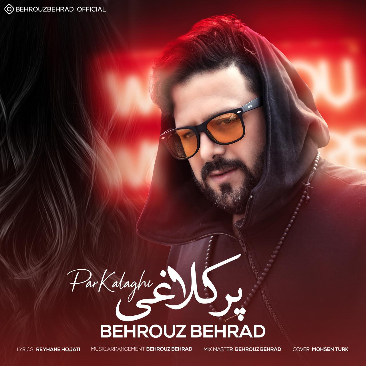 Behrouz Behrad - Parkalaghi