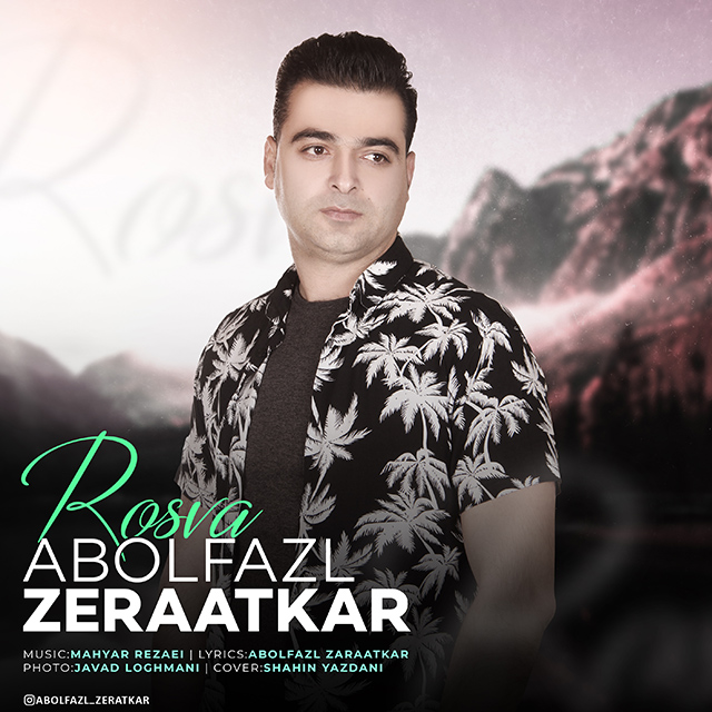 Abolfazl Zeraatkar - Rosva